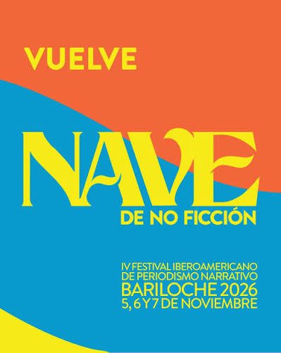 Afiche del IV Festival Iberoamericano de Periodismo Narrativo, Bariloche 2026, 5, 6 y 7 de noviembre